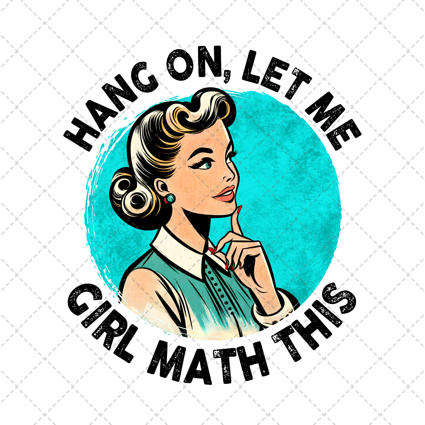 Hang On Let Me Girl Math This Transfer