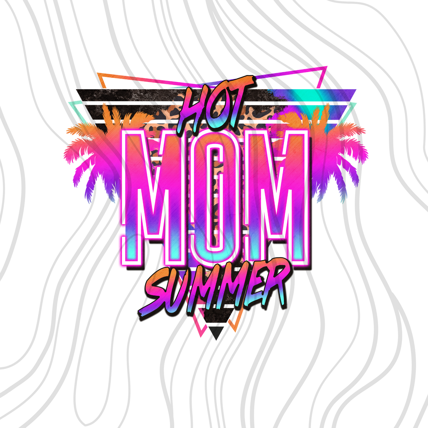 Hot Mom Summer Neon Retro Transfer