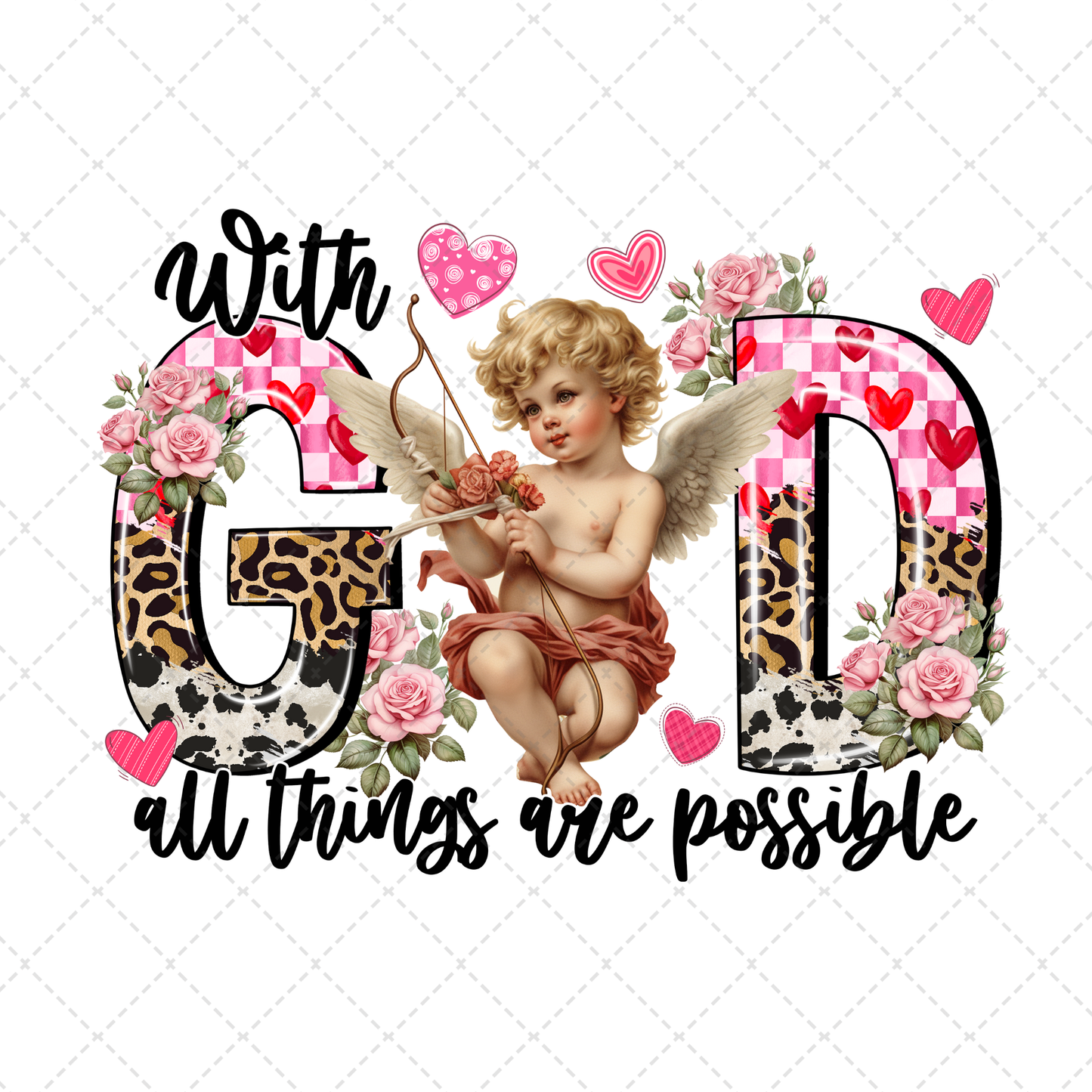 With God All Things Are Possible Cupid Transfer