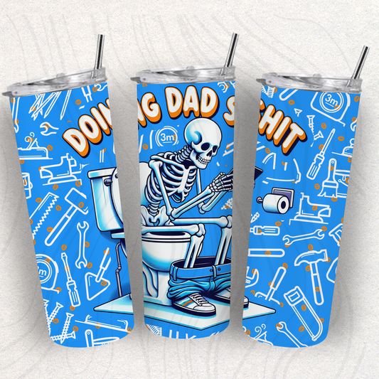 Dad Shit Tumbler Wrap Transfer