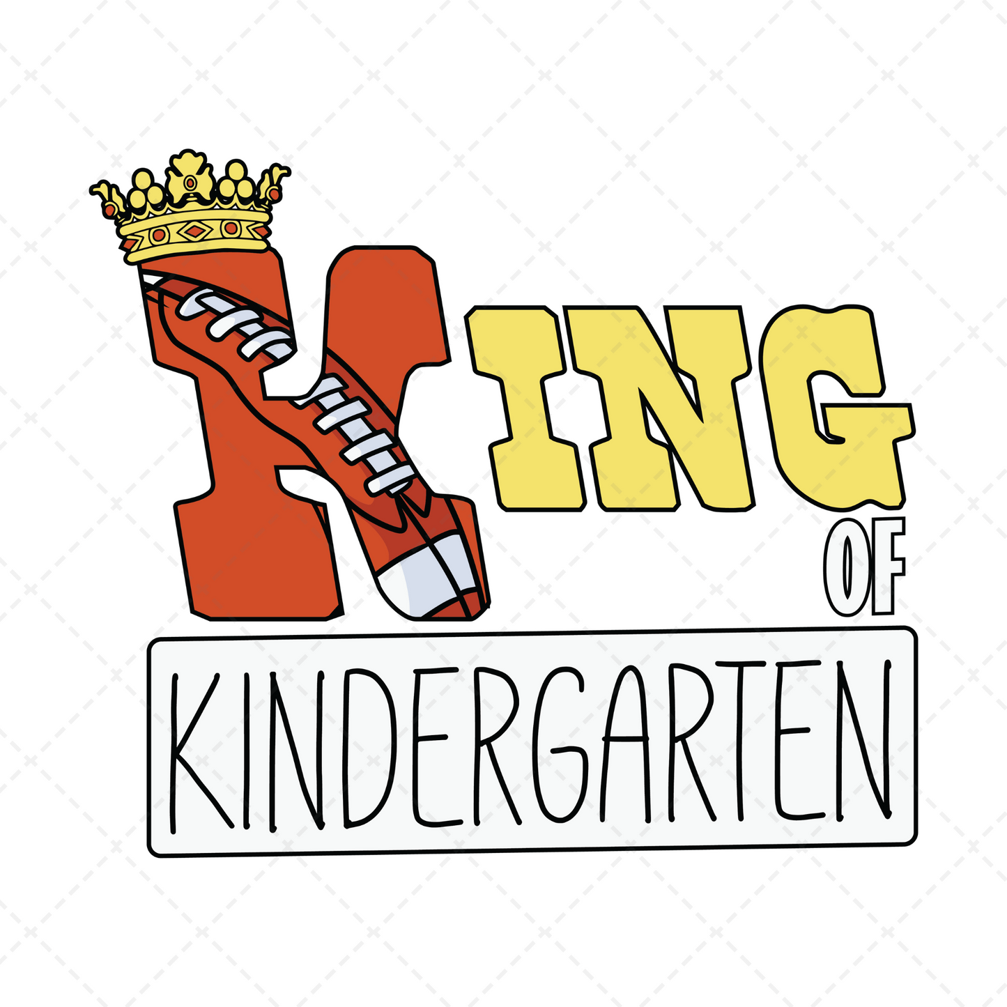 King Of Kindergarten Transfer
