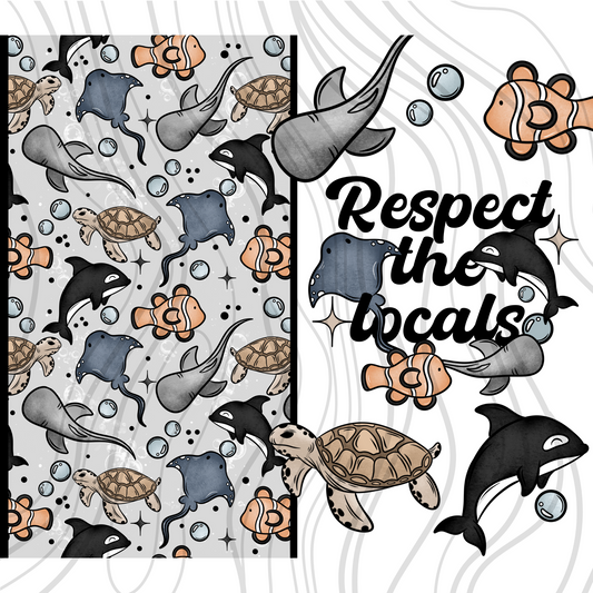 Respect The Locals Tumbler Wrap