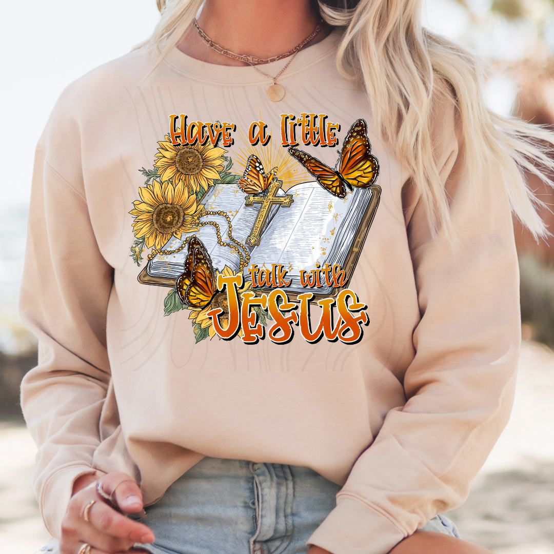 HAVE A LITTLE TALK WITH JESUS TRANSFER