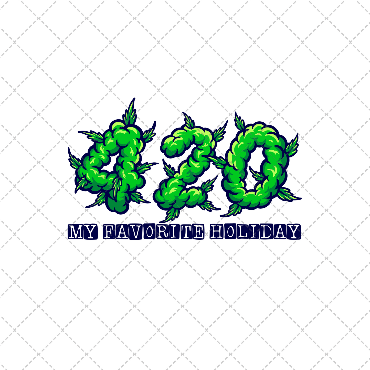 420 My Favorite Holiday Transfer