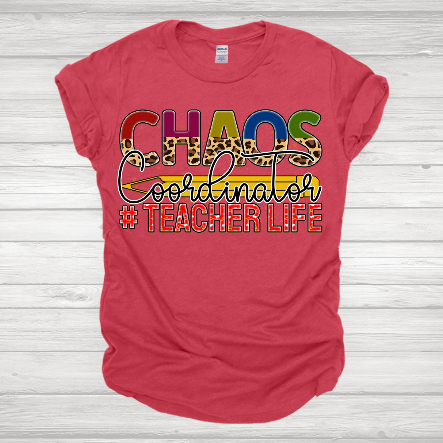 Chaos Coordinator #teacherlife Transfer