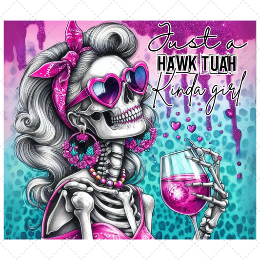 Hawk Tuah Kinda Girl Tumbler Transfer