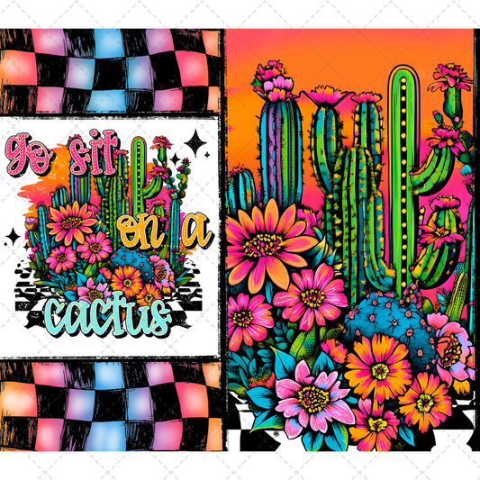 Go Sit On A Cactus Tumbler Transfer