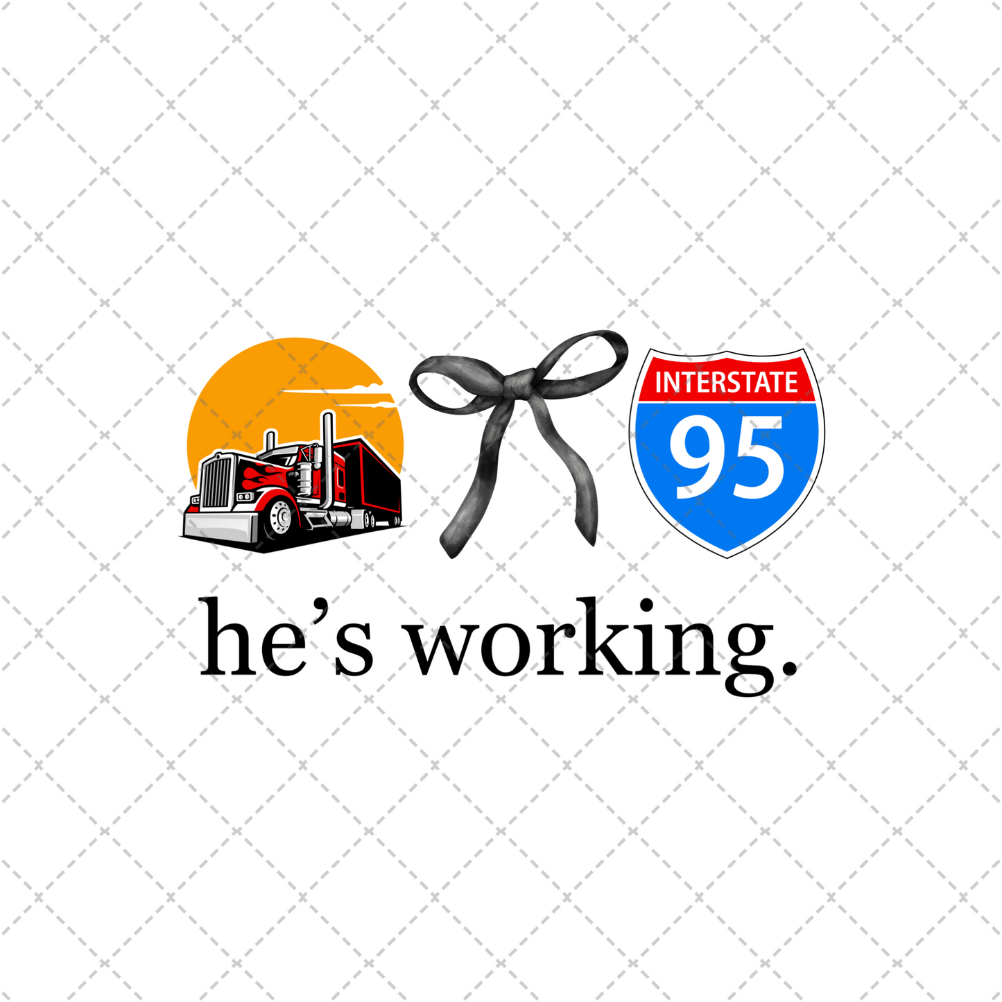 He's Working Truck Driver Transfer