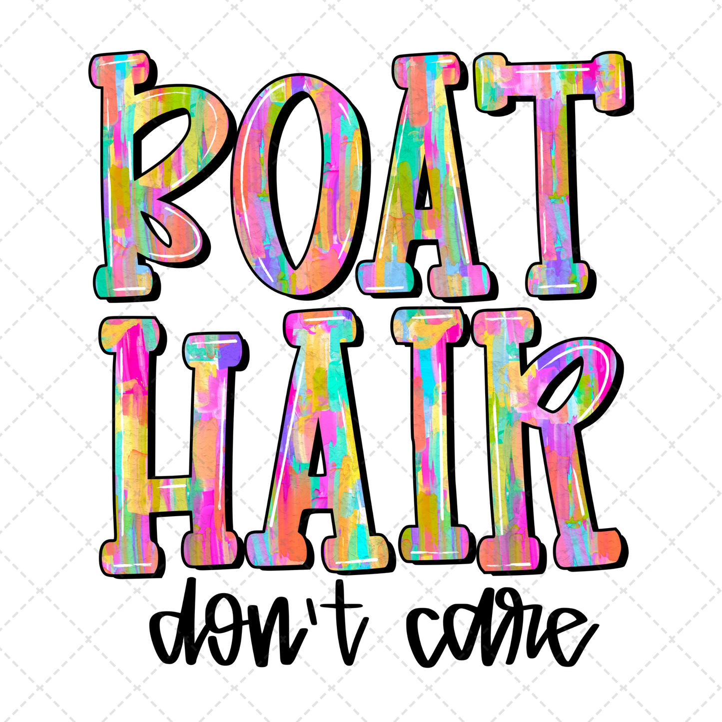 Boat Hair Don't Care Transfer