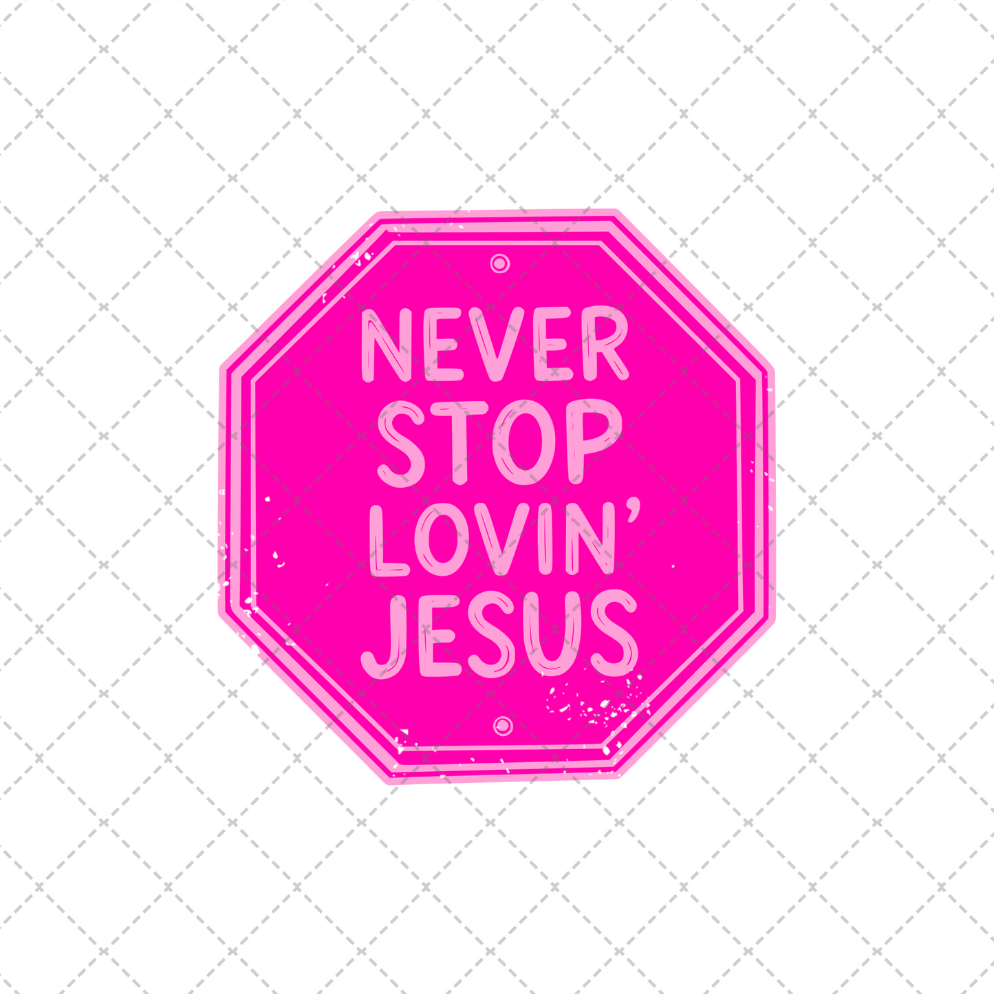 Never Stop Lovin Jesus Transfer