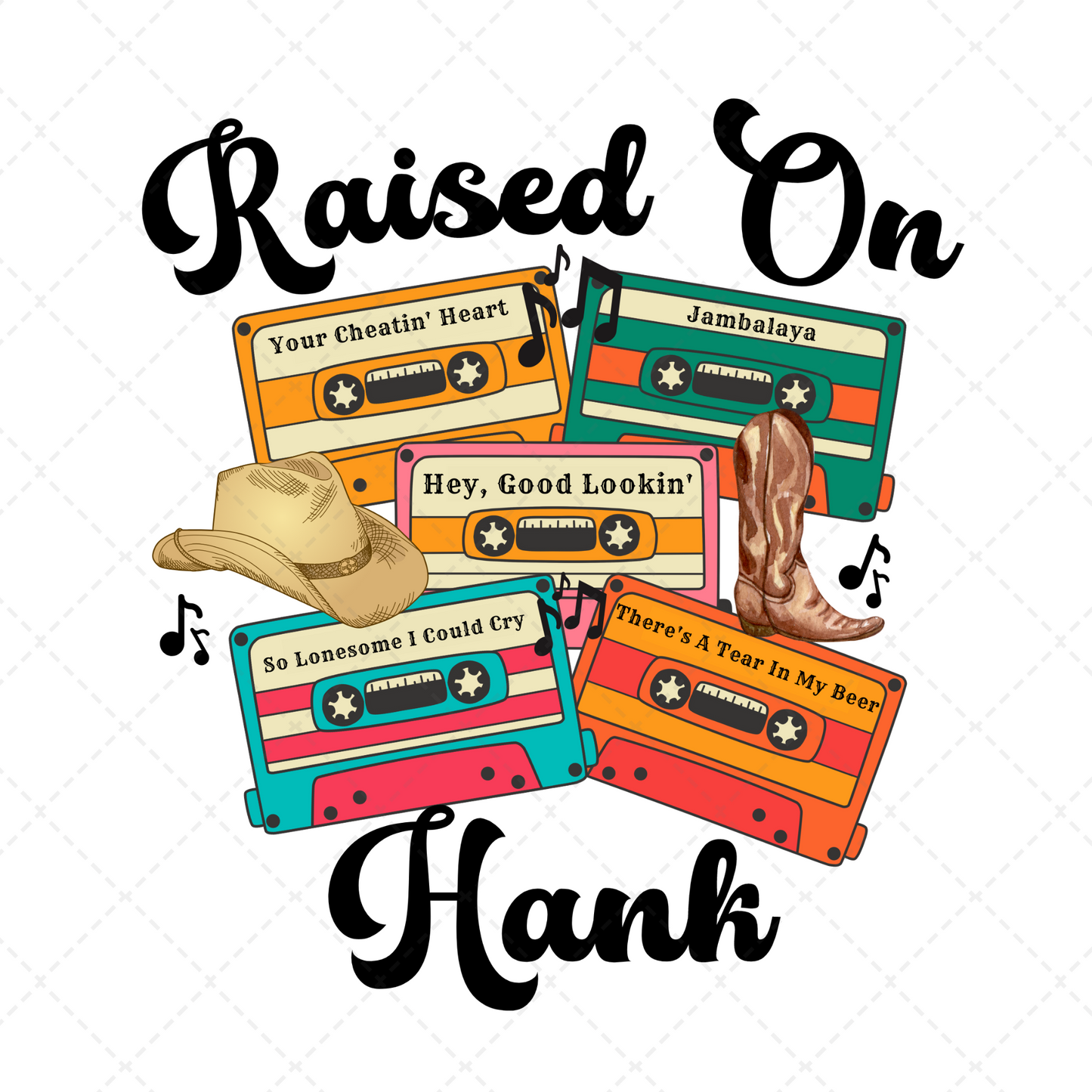 Raised On Hank Transfer