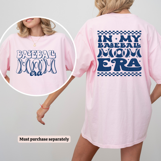 In My Baseball Mom ERA  - SINGLE COLOR- Screen Print Transfer **TWO PART PRINT** MUST PURCHASE SEPARATELY
