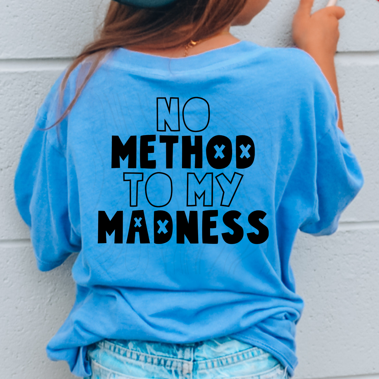 No Method To My Madness Transfer