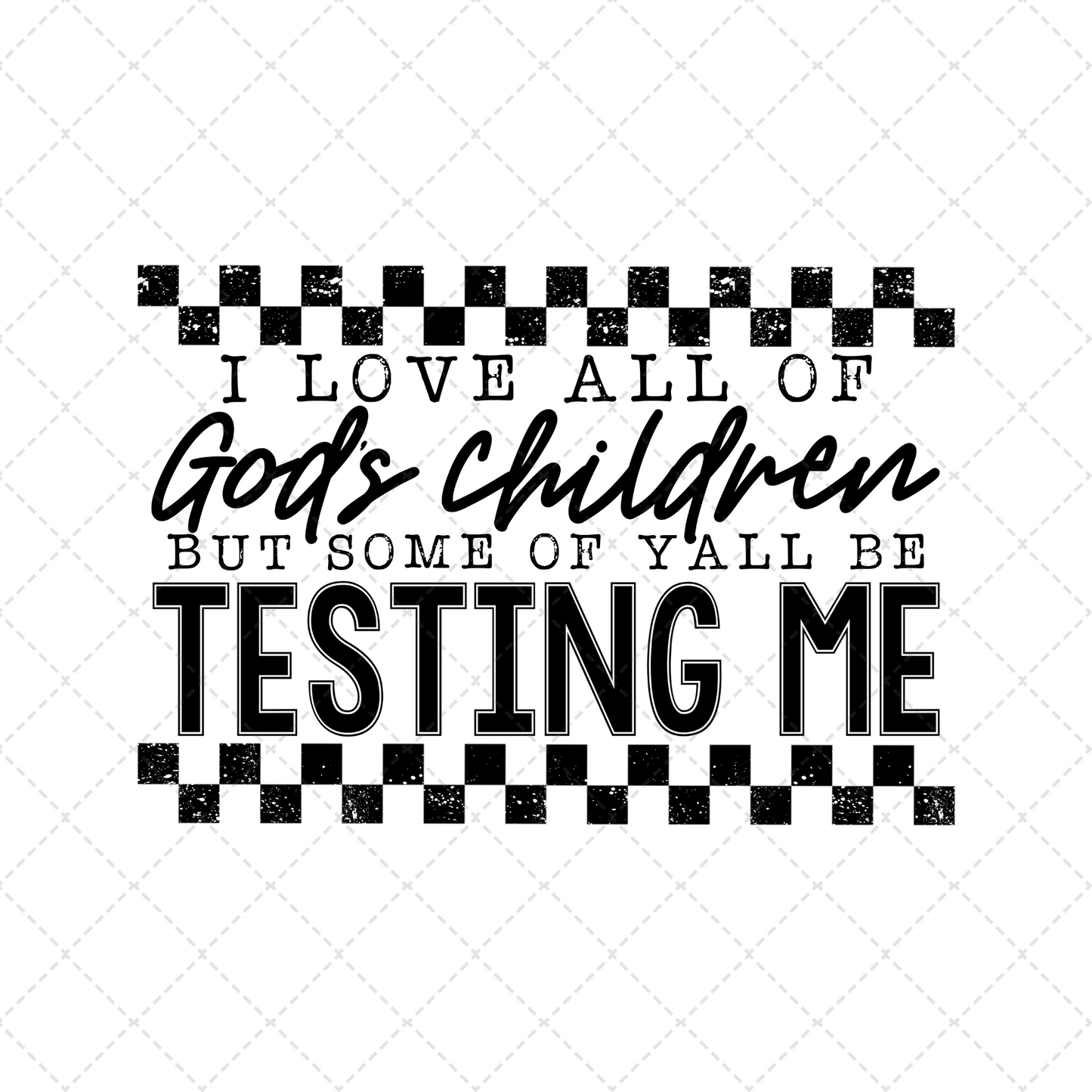 I Love All Of God's Children Transfer