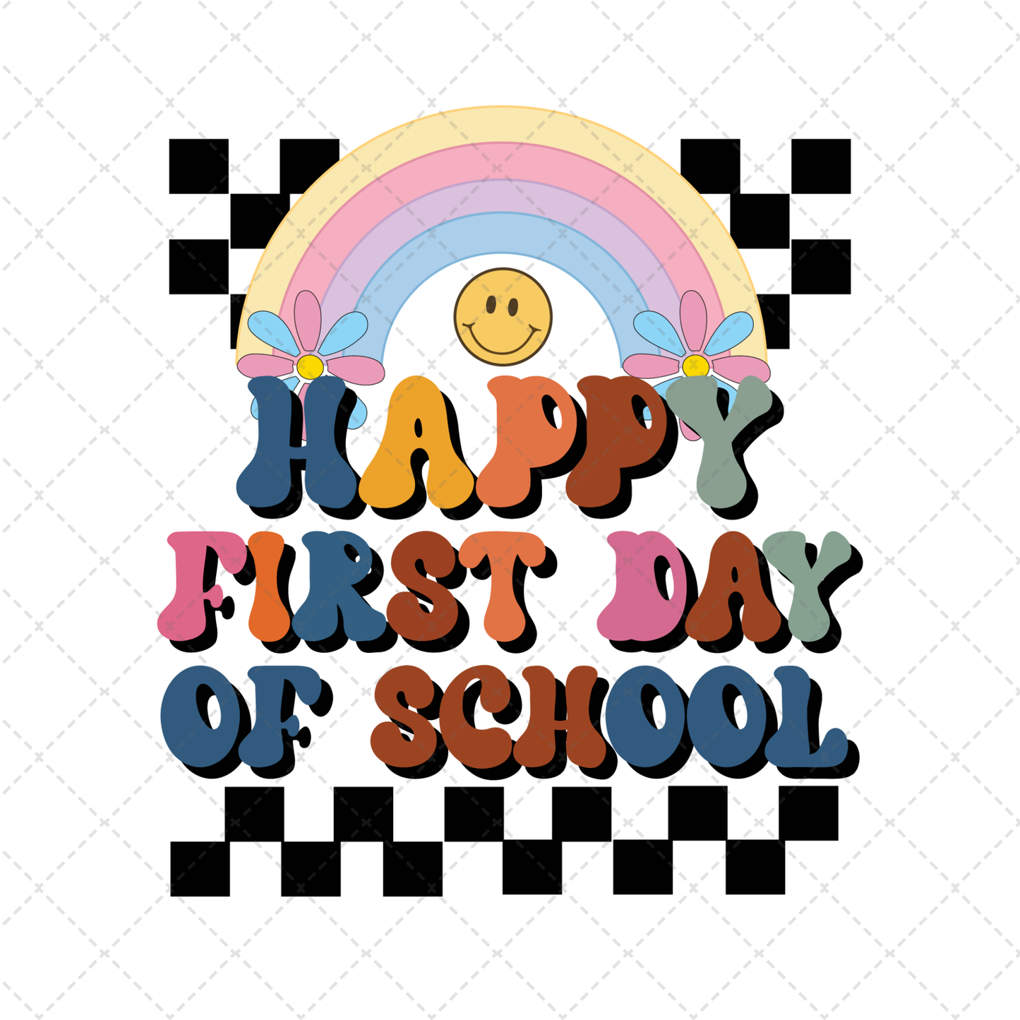 Happy First Day Of School Transfer