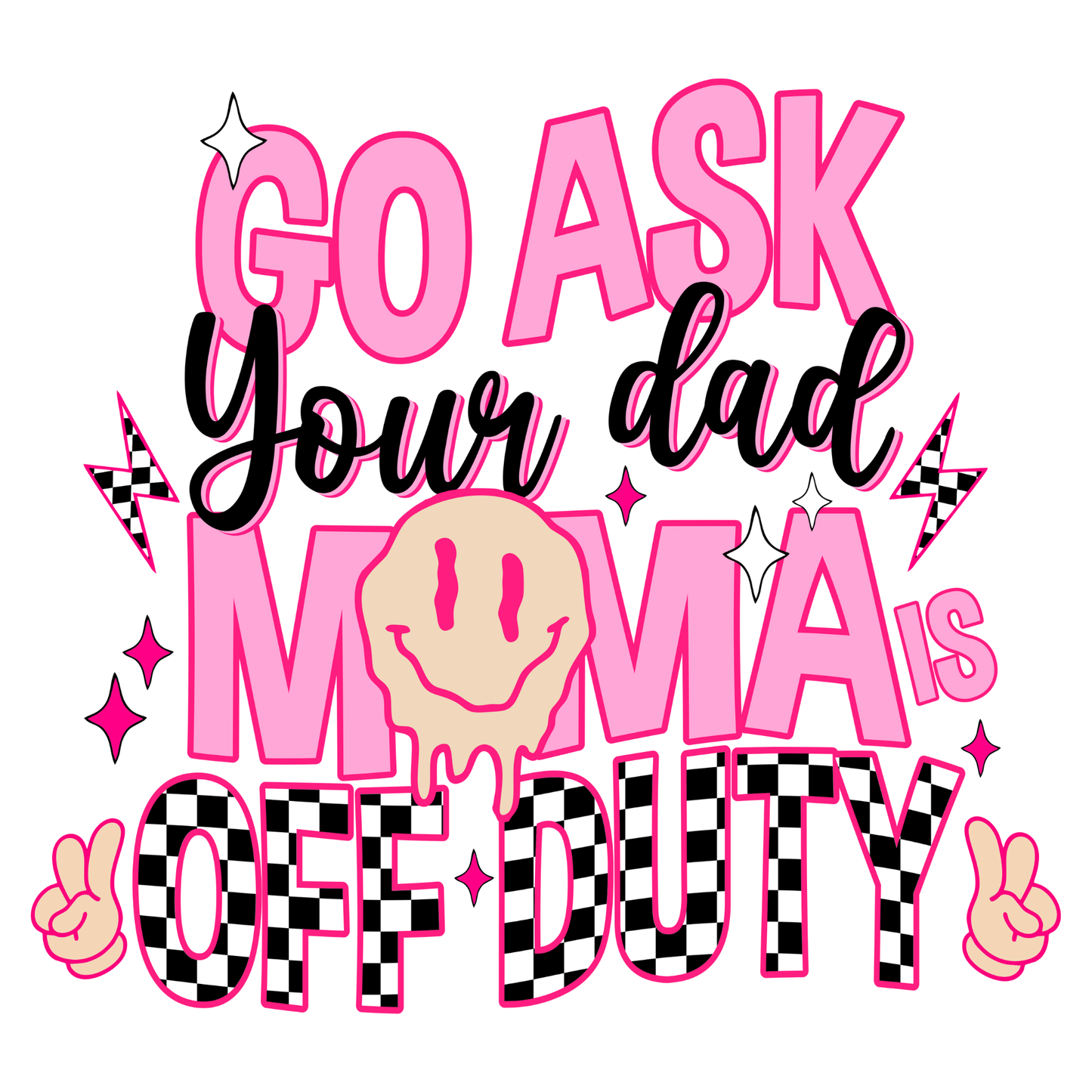 Go Ask Your Dad ** TWO PART* SOLD SEPARATELY**