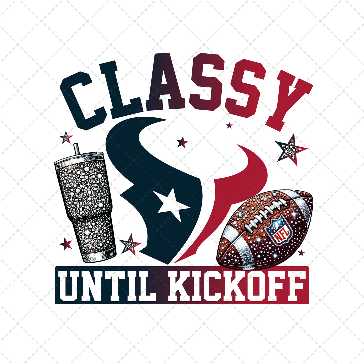 Classy Until Kickoff HT Transfer