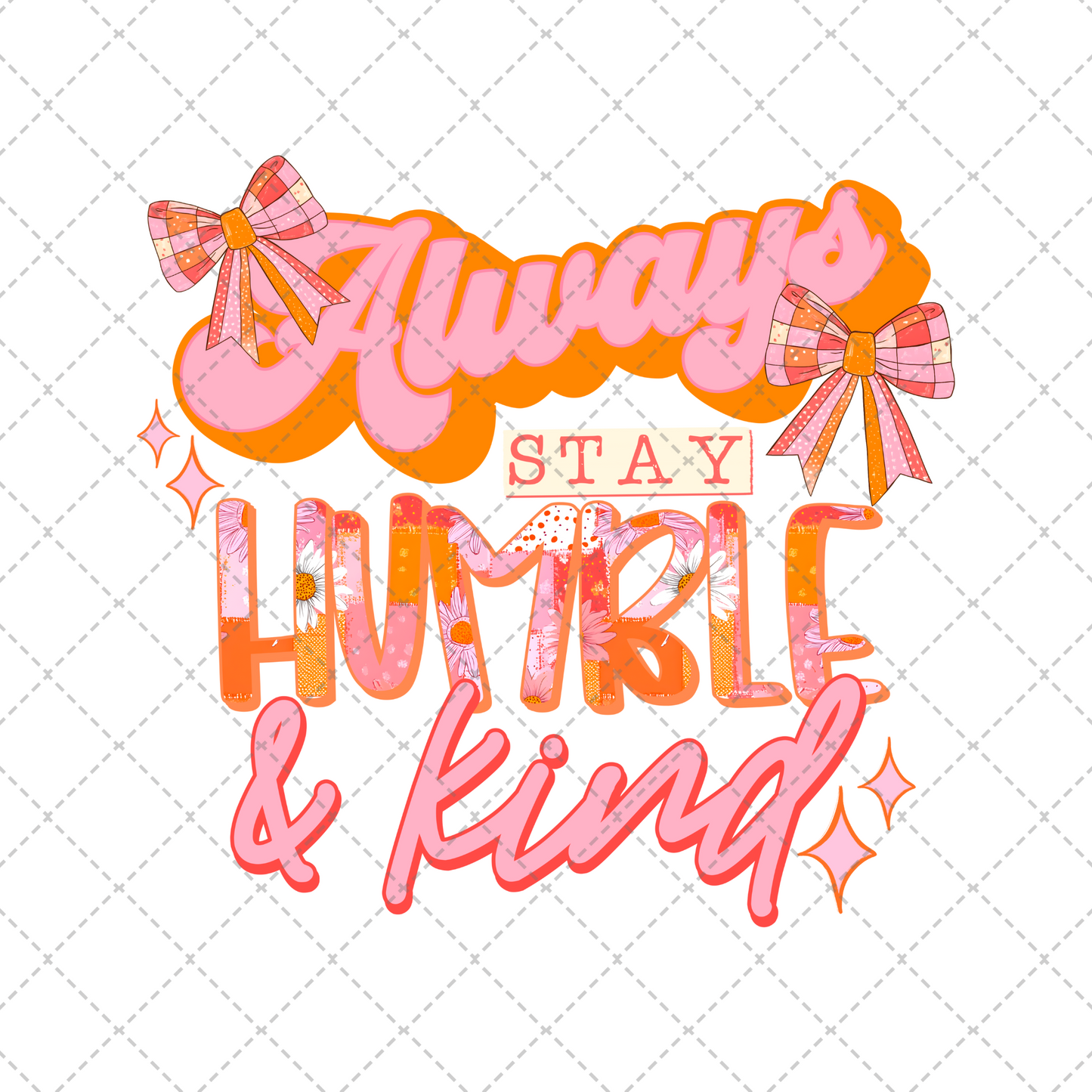 Stay Humble Transfer ** TWO PART* SOLD SEPARATELY**