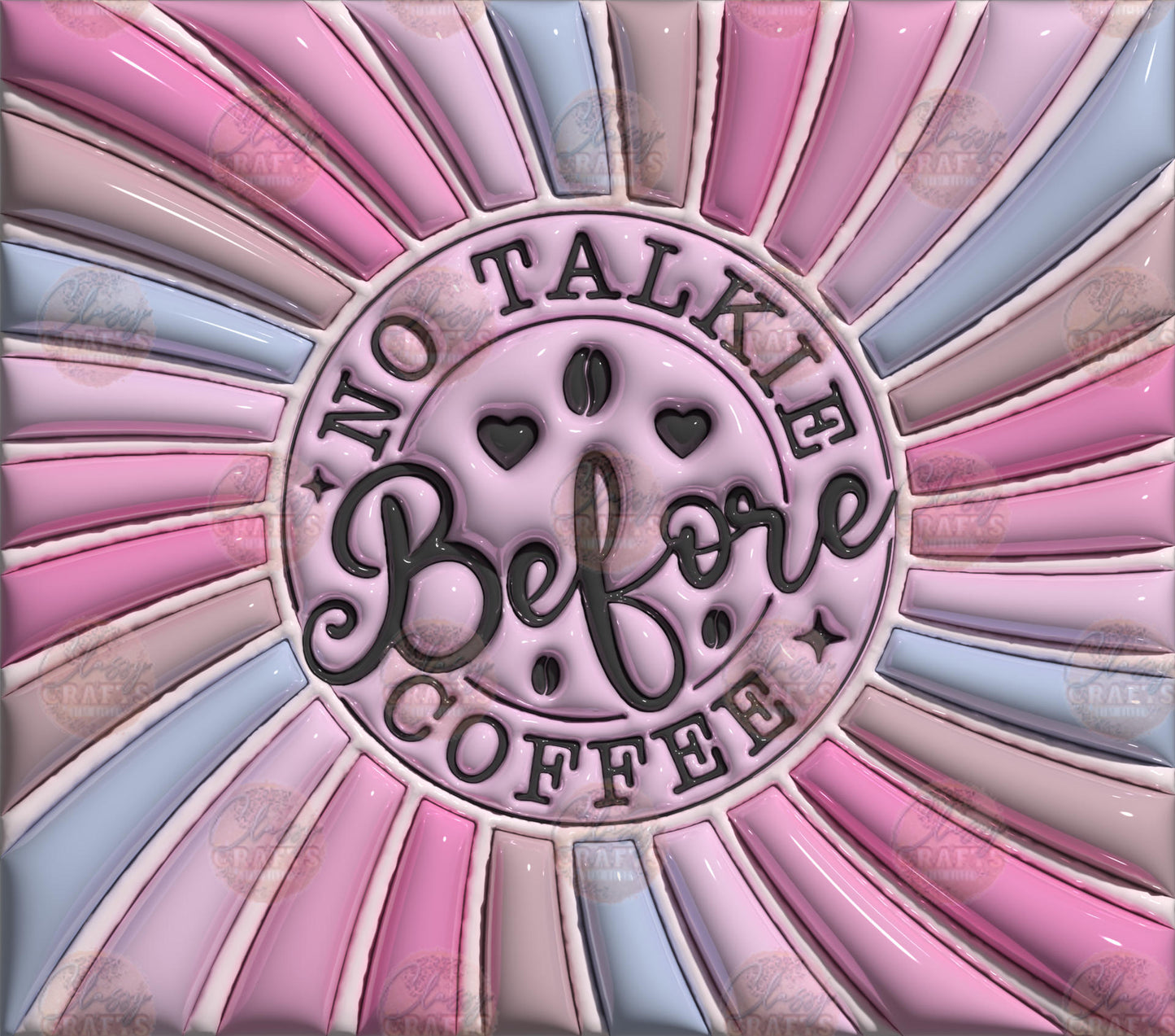 3D No Talkie Before Coffee Tumbler Wrap