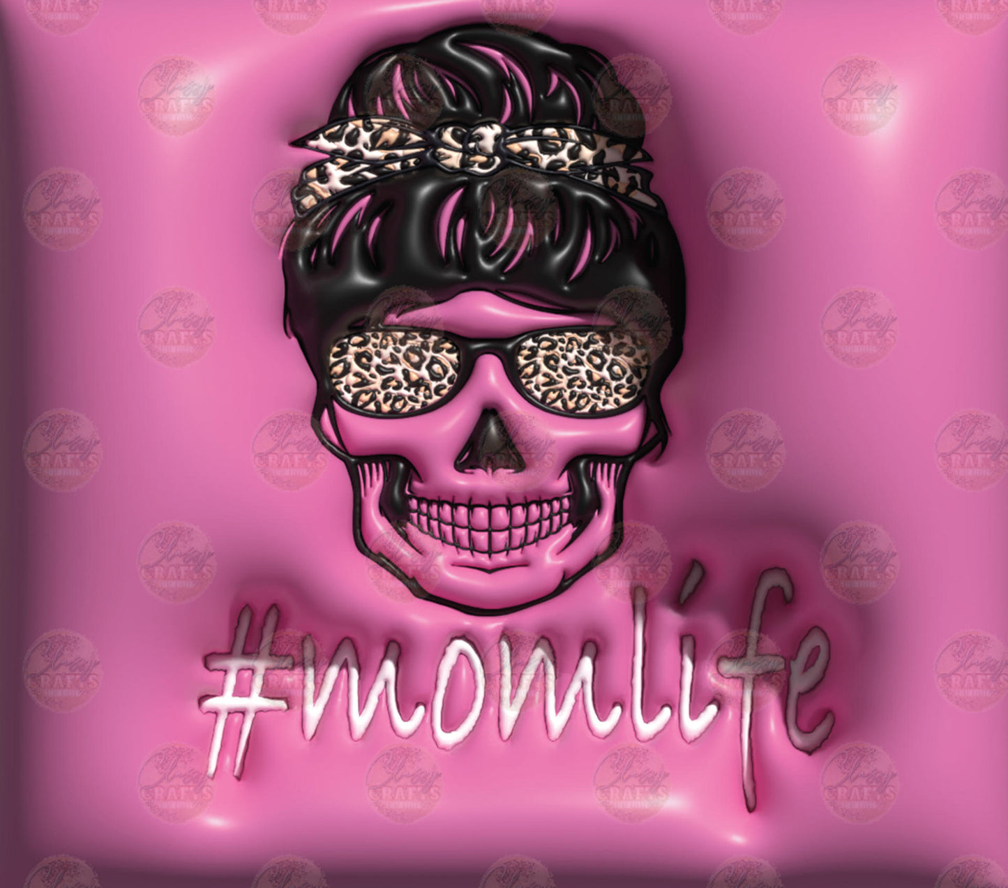 3D Puff #momlife Skelly Pink Tumbler Wrap