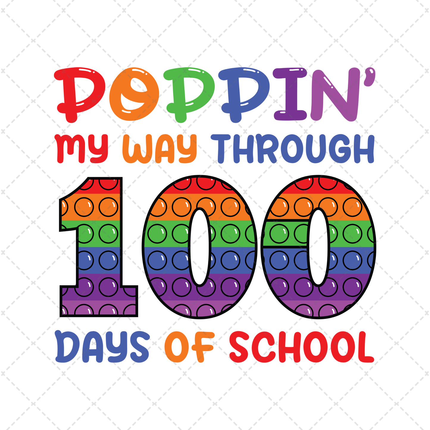 Poppin My Way Through 100 Days Of School Transfer