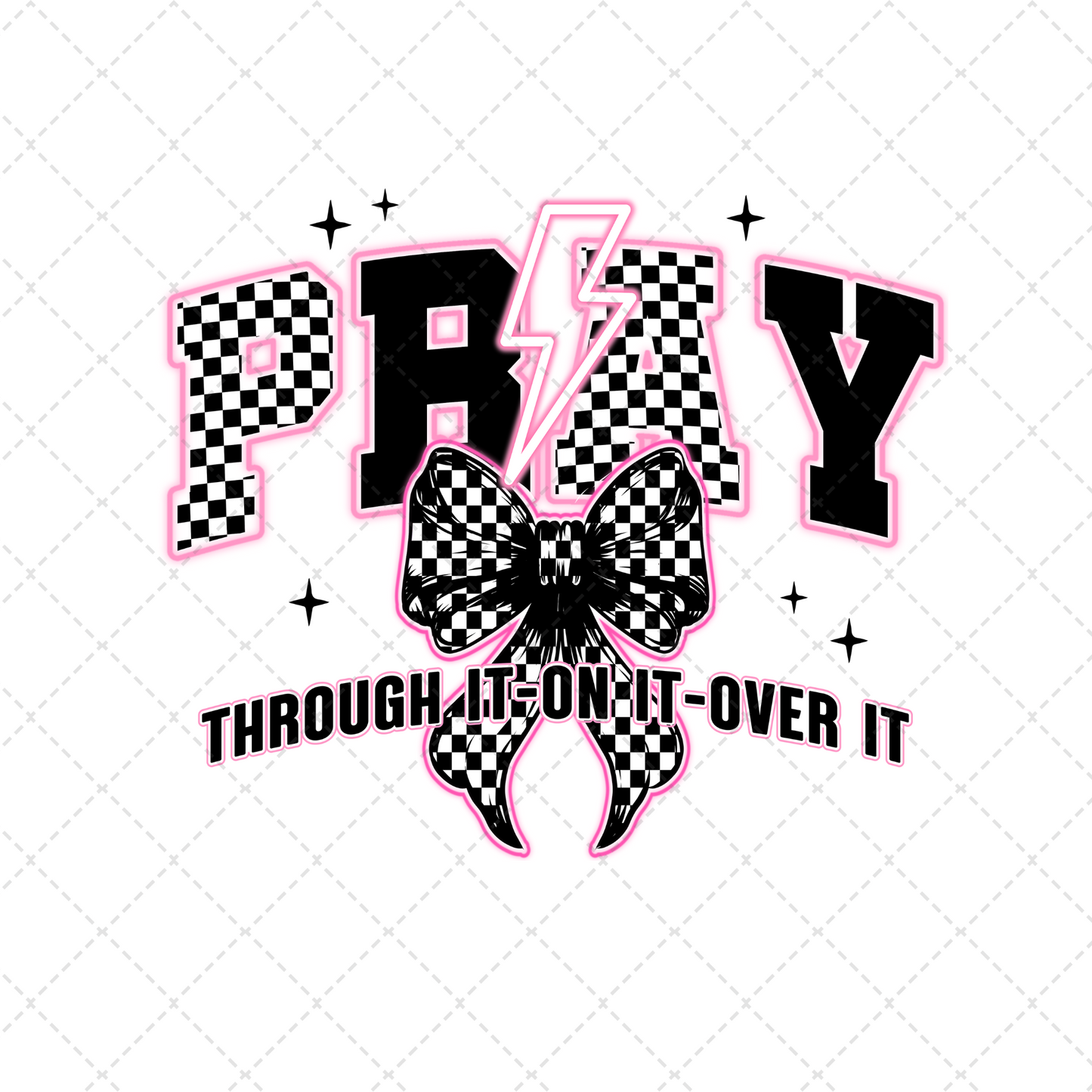 Retro Pray Through It Transfer