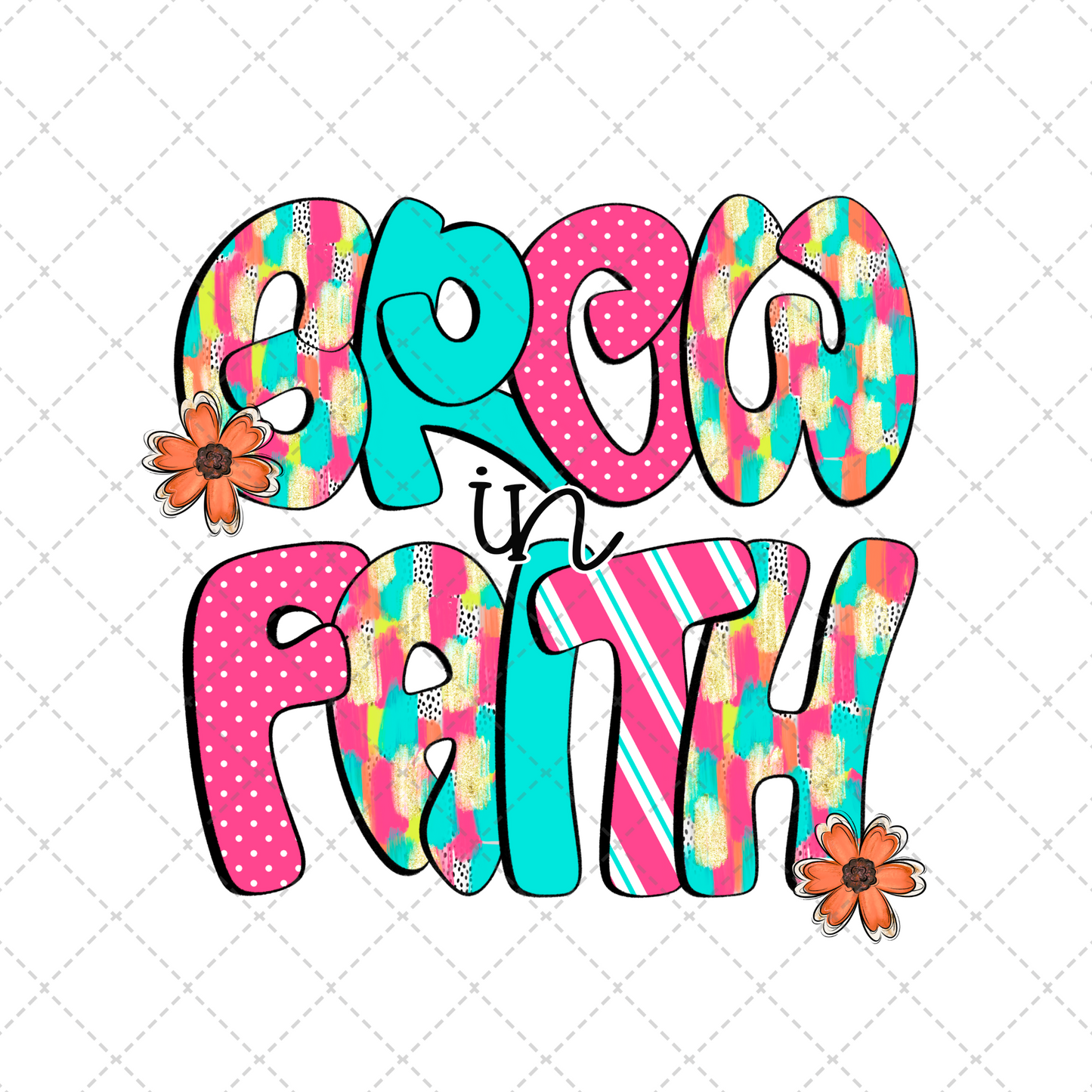 Grow In Faith Transfer