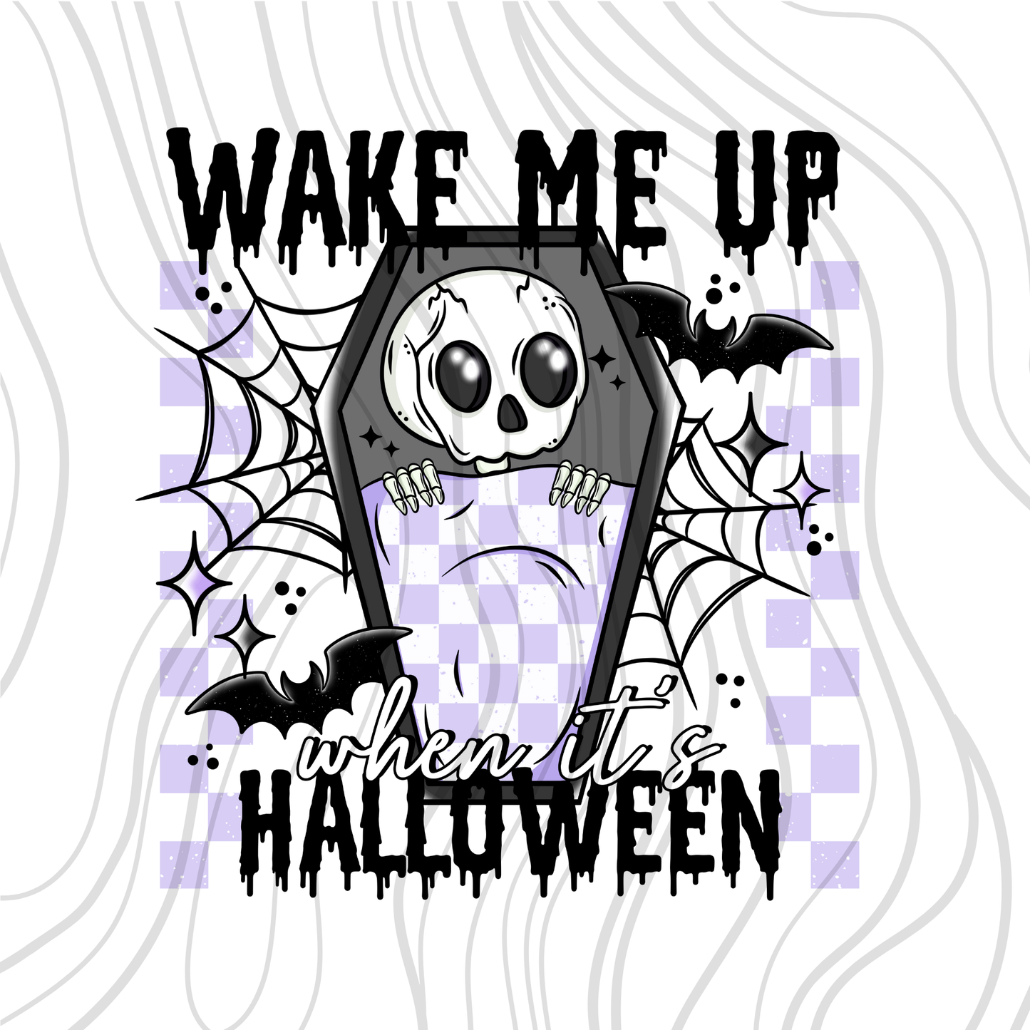 Wake Me Up When It's Halloween Black Transfer ** TWO PART* SOLD SEPARATELY**