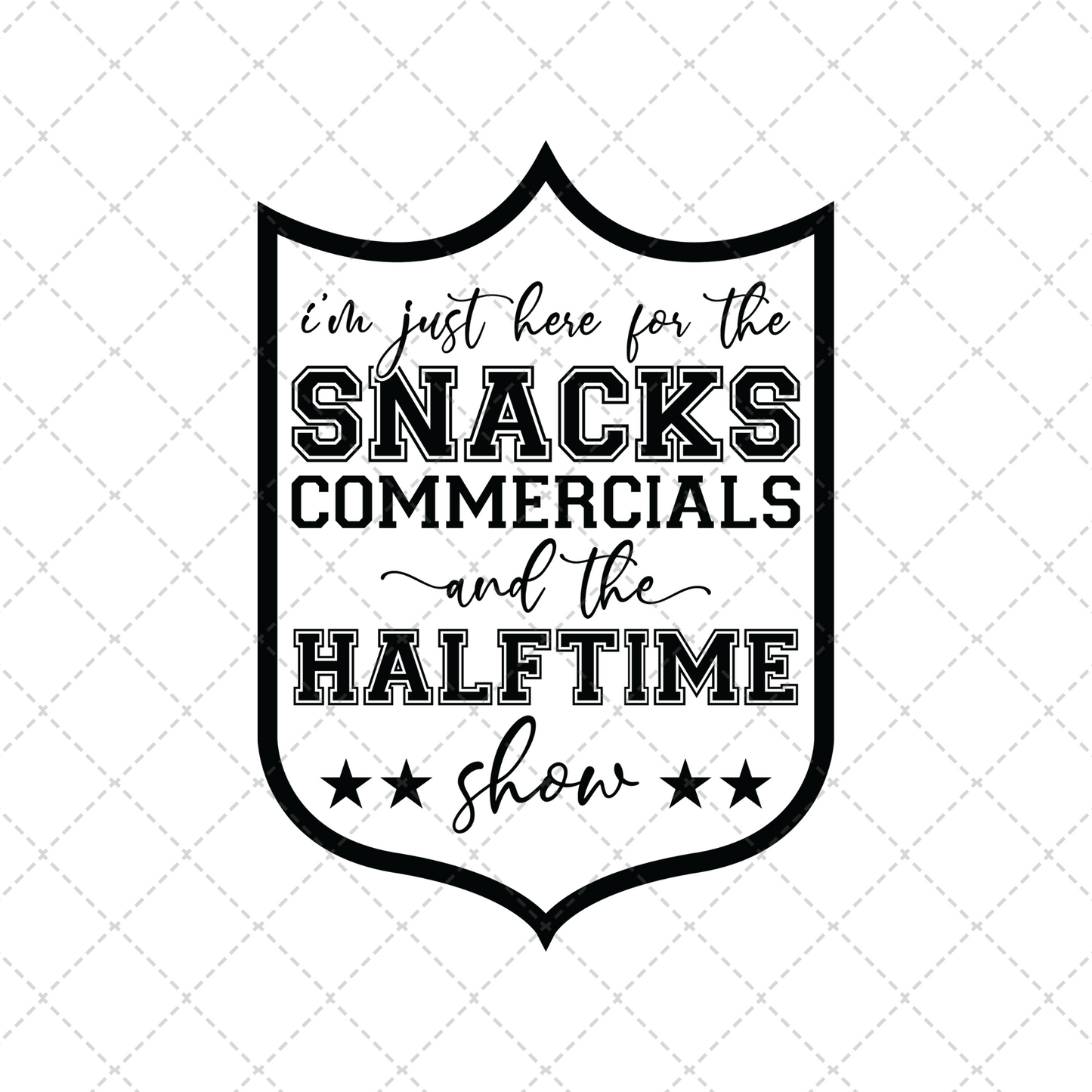 Just Here For The Snacks Transfer