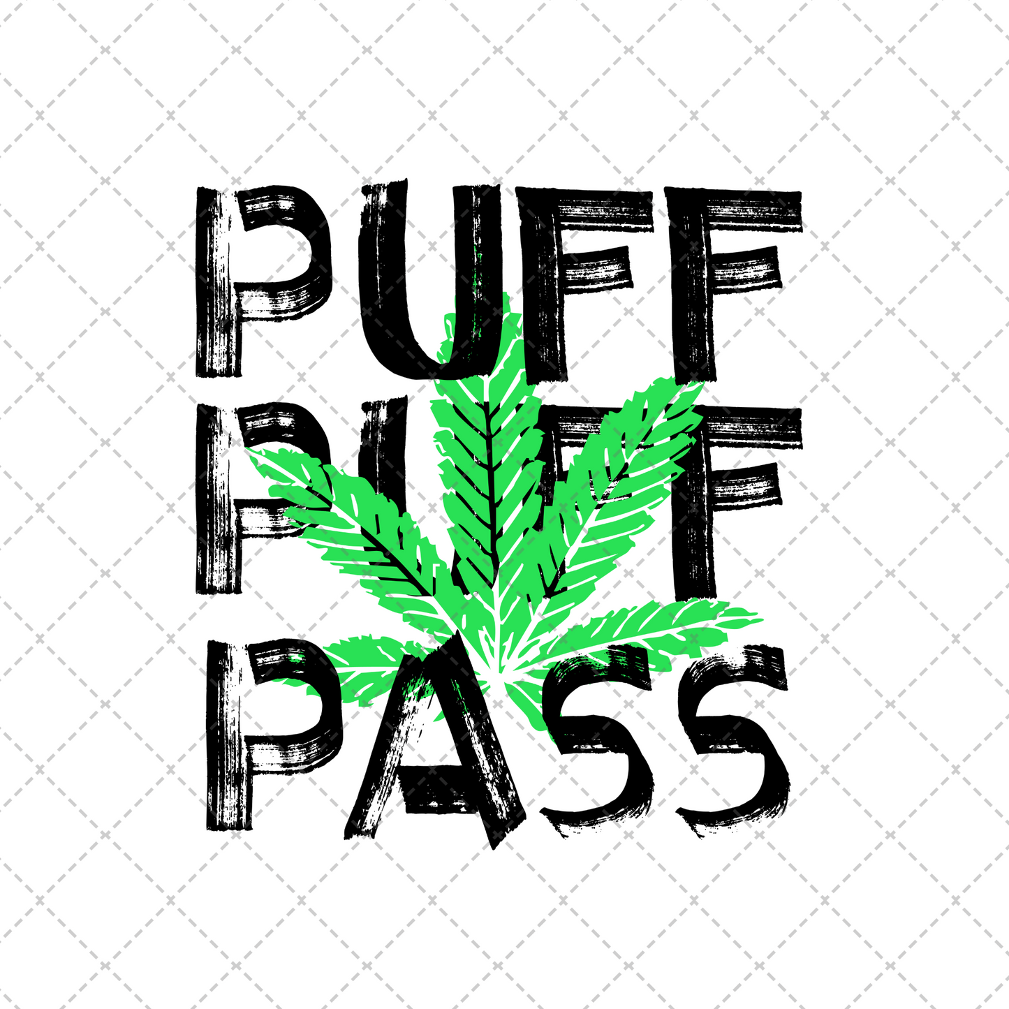 Puff Puff Pass Transfer