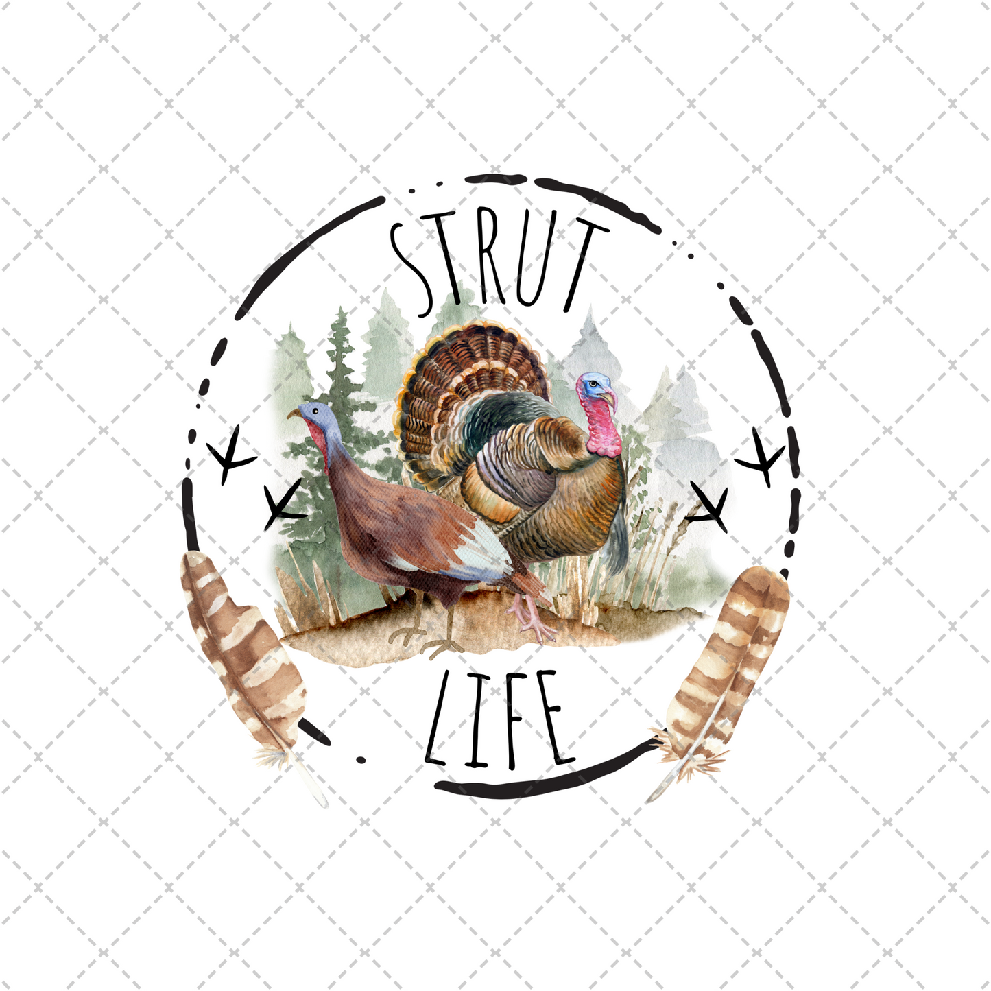 Strut Life Turkey Transfer