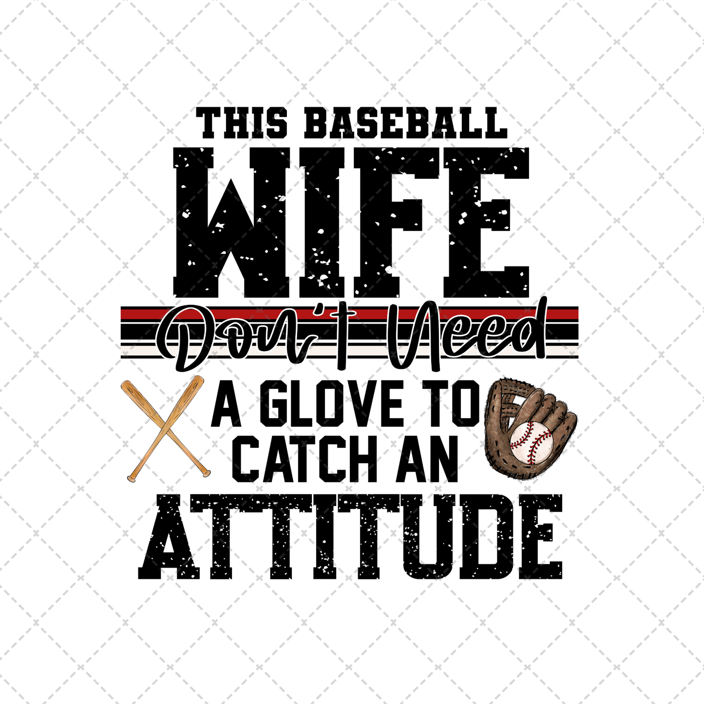 This Baseball Wife Transfer ** TWO PART* SOLD SEPARATELY**