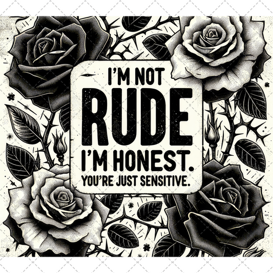 Not Rude I'm Honest Tumbler Wrap