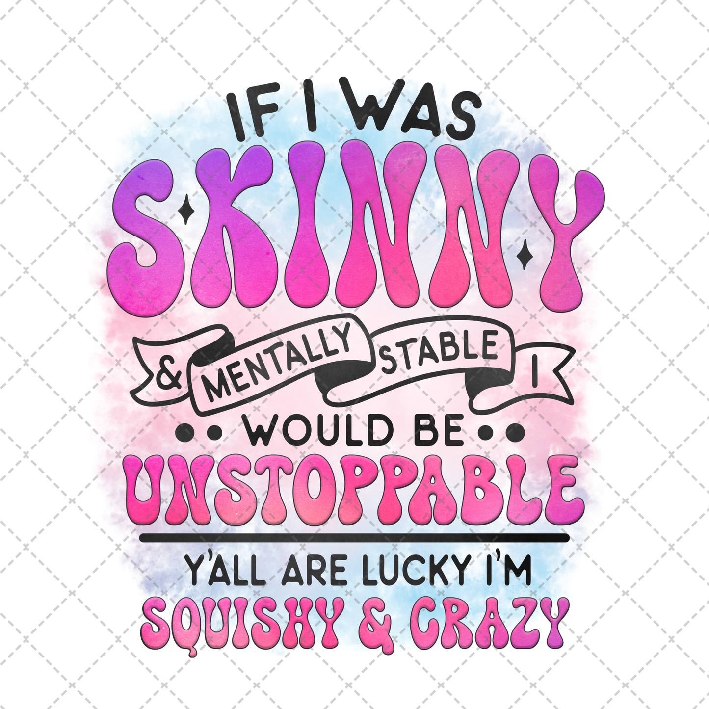 If I Was Skinny Transfer