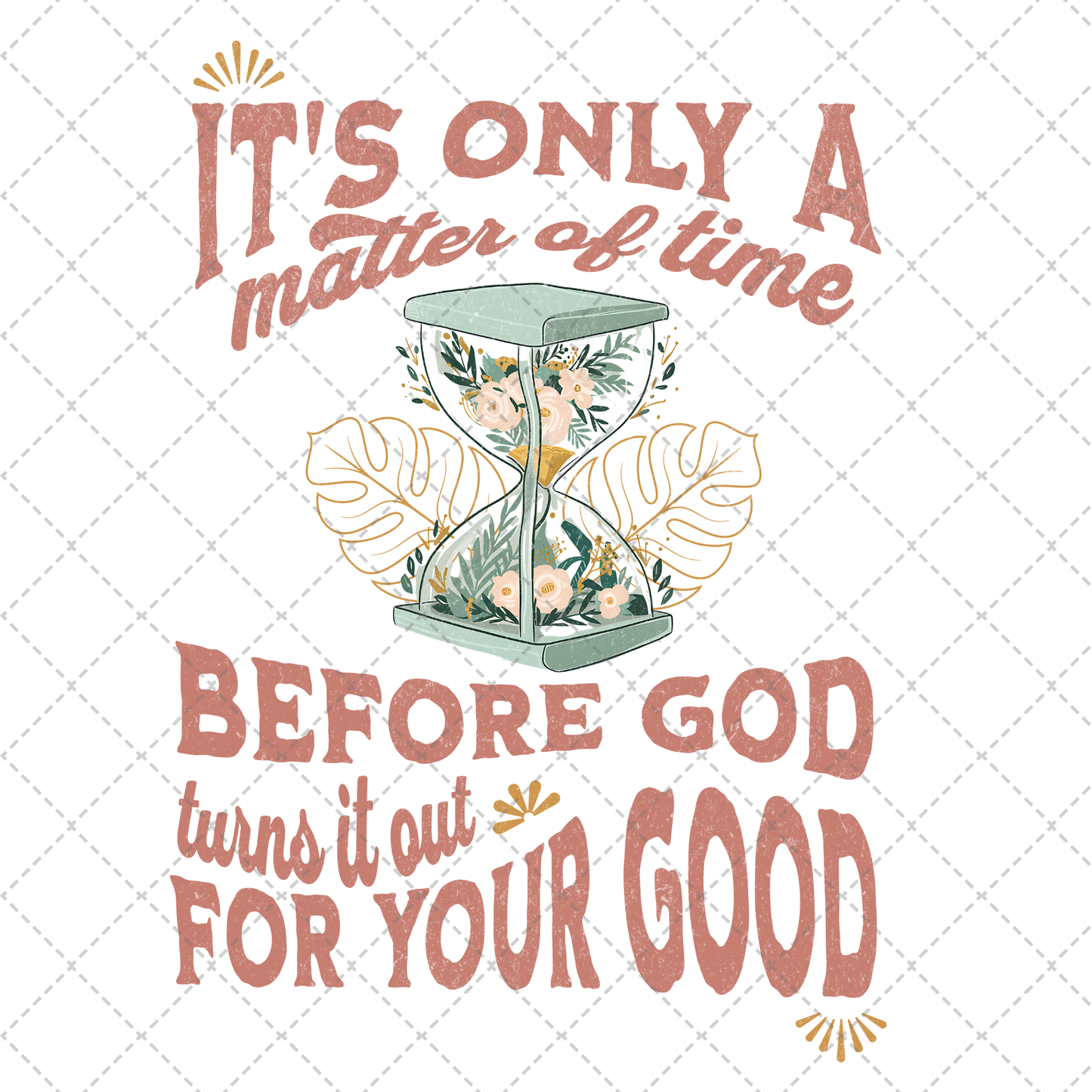 It's Only A Matter Of Time ** TWO PART* SOLD SEPARATELY**