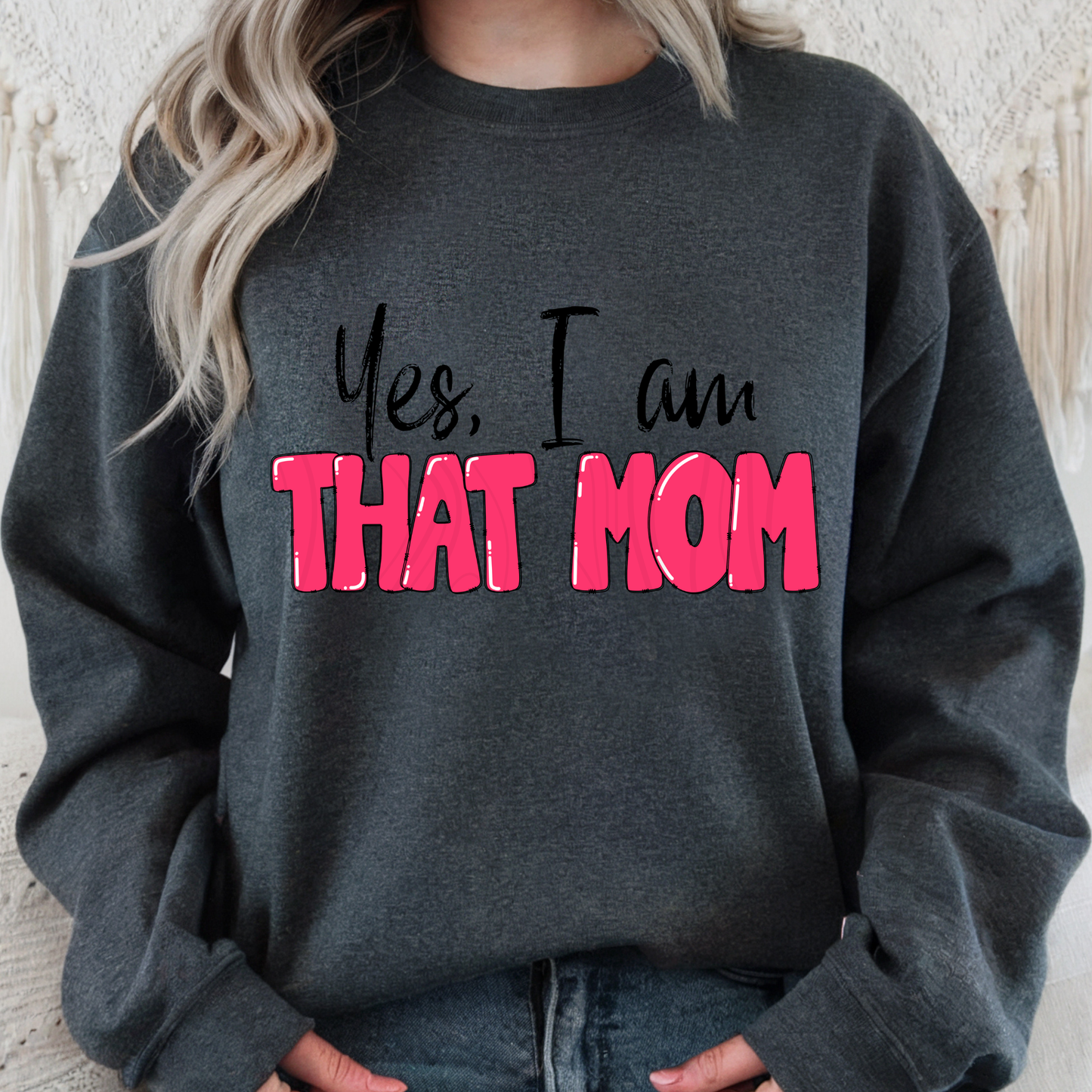 Yes Im That Mom Transfer