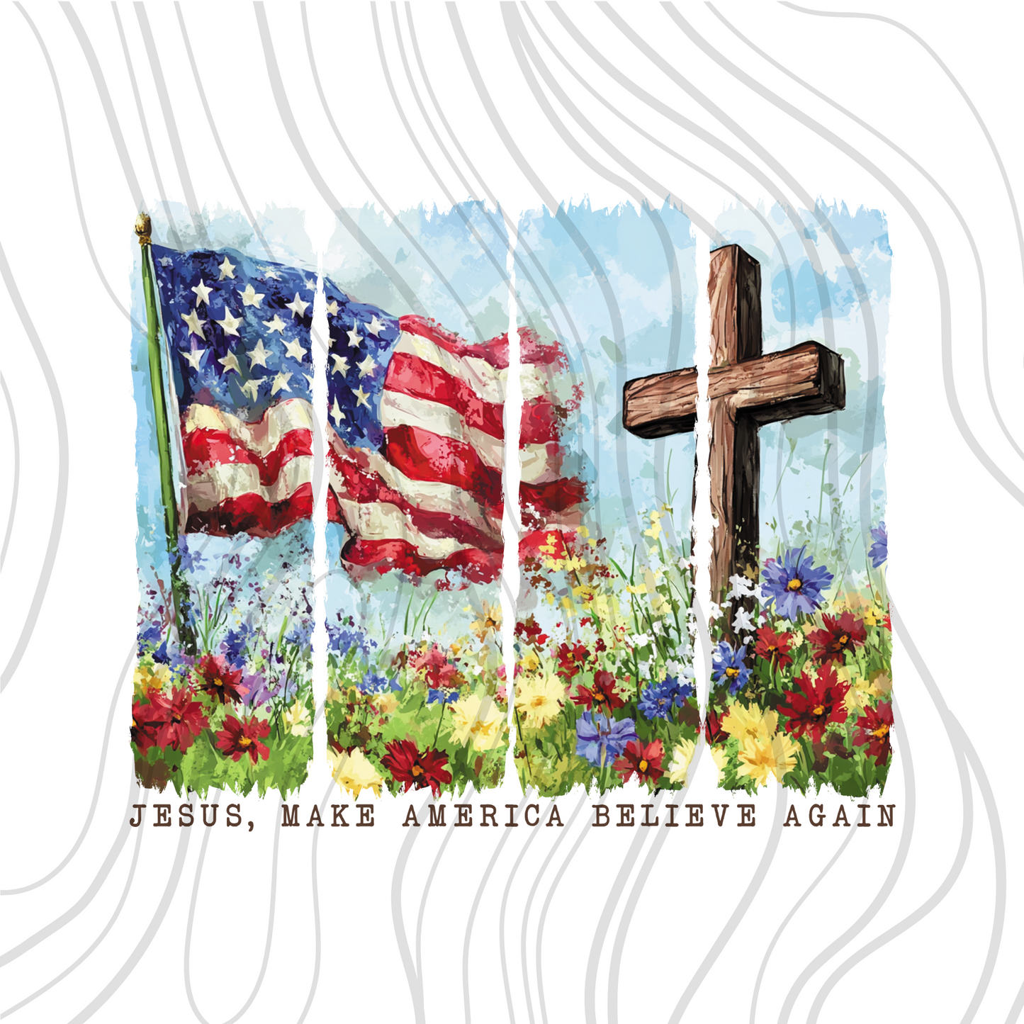 Jesus, Make America Believe Again Transfer