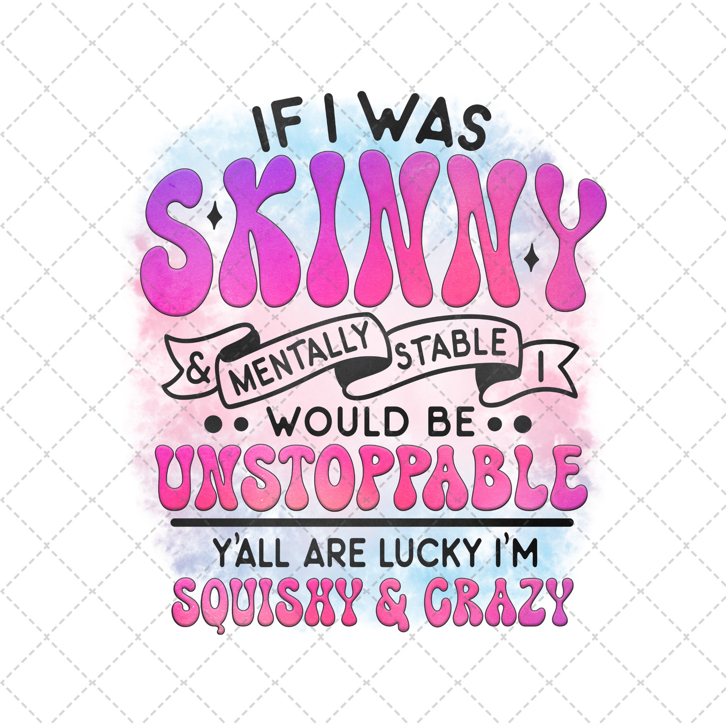 If I Was Skinny Transfer