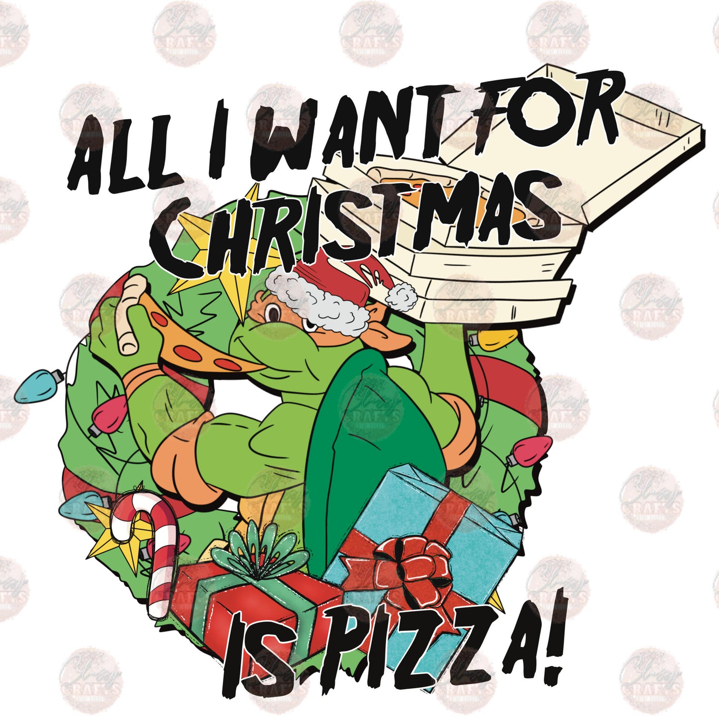 All I Want For Christmas Is Pizza Transfer