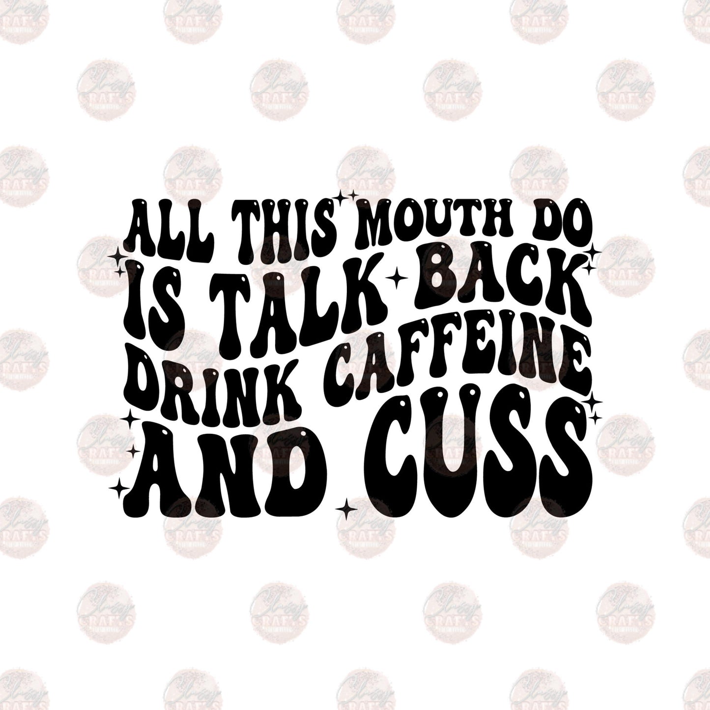 All This Mouth Do Is Transfer