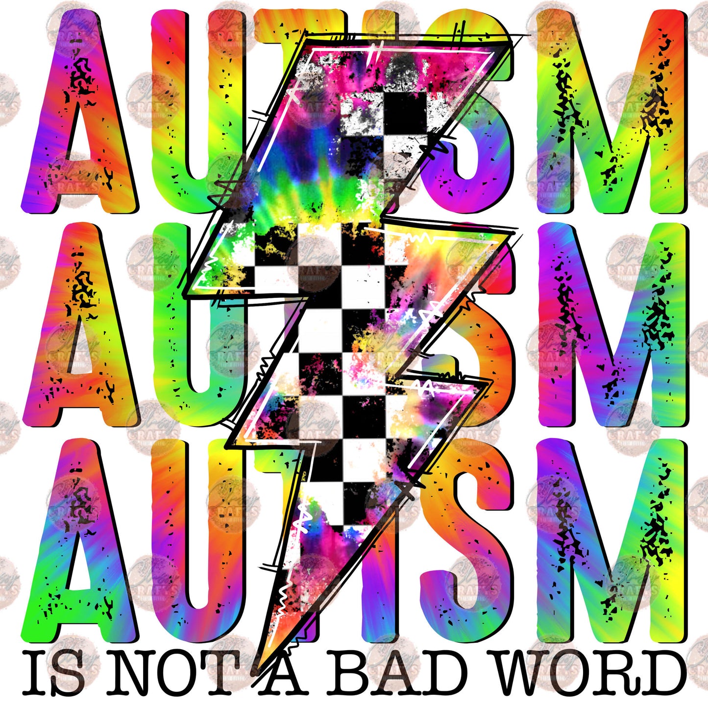Autism Is Not A Cuss Word Transfer