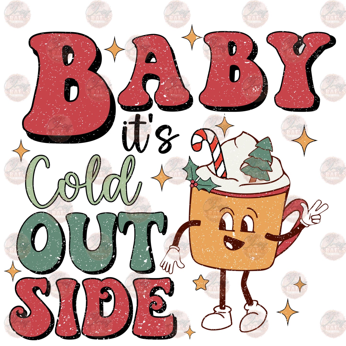 Baby It's Cold Outside Retro Transfer