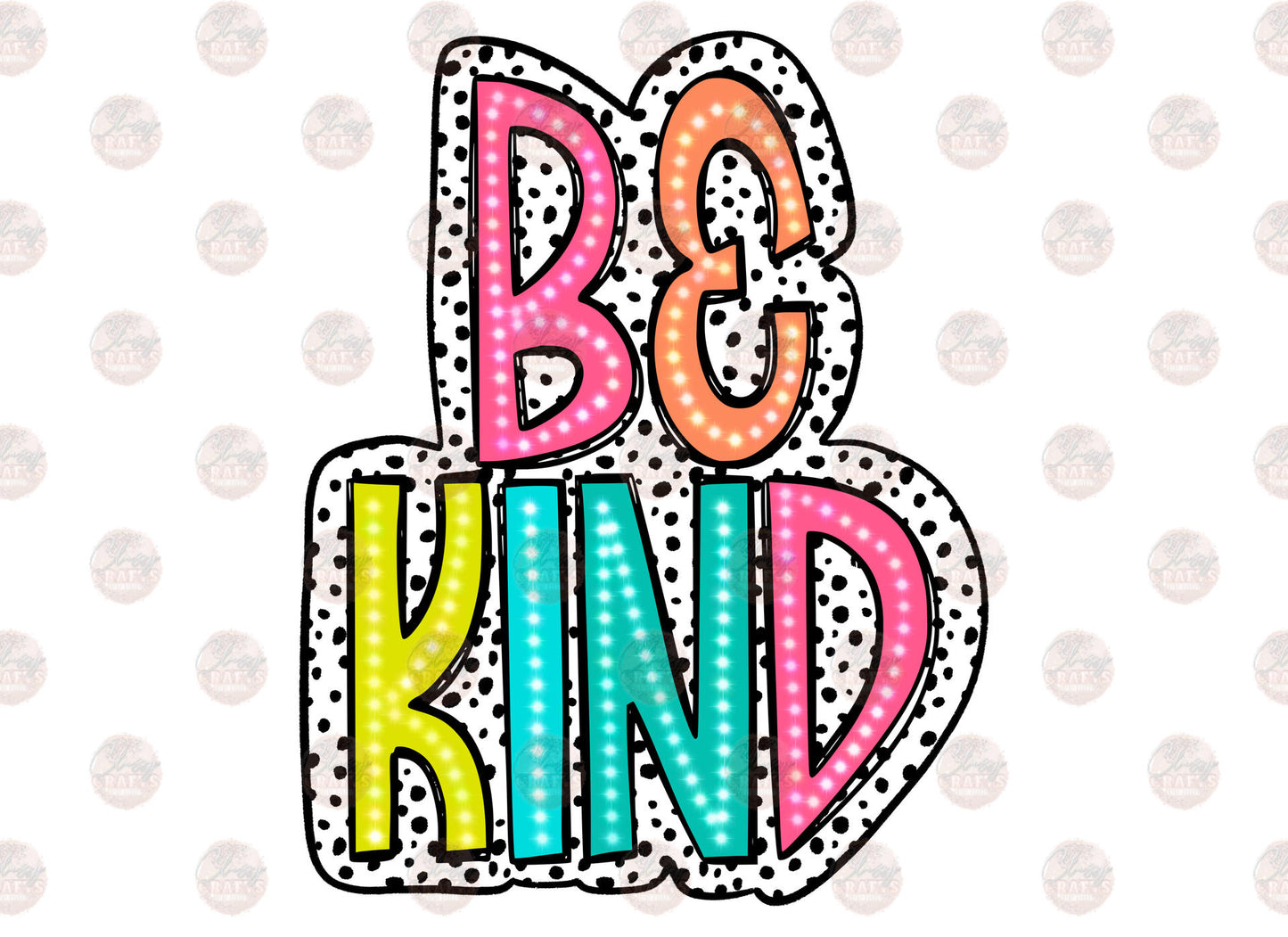 Be Kind Neon Dots Transfer