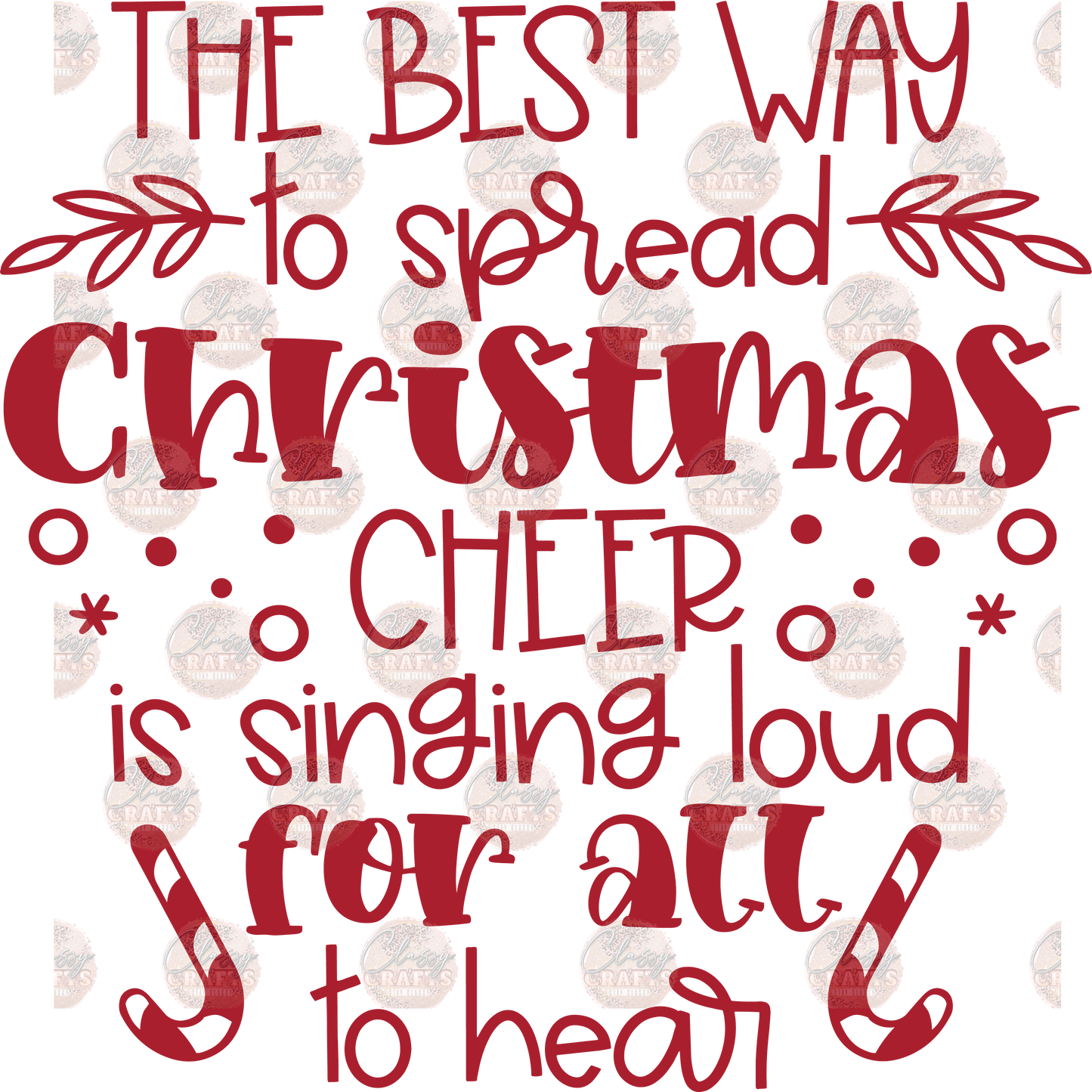 Best Way To Spread Christmas Cheer Transfer