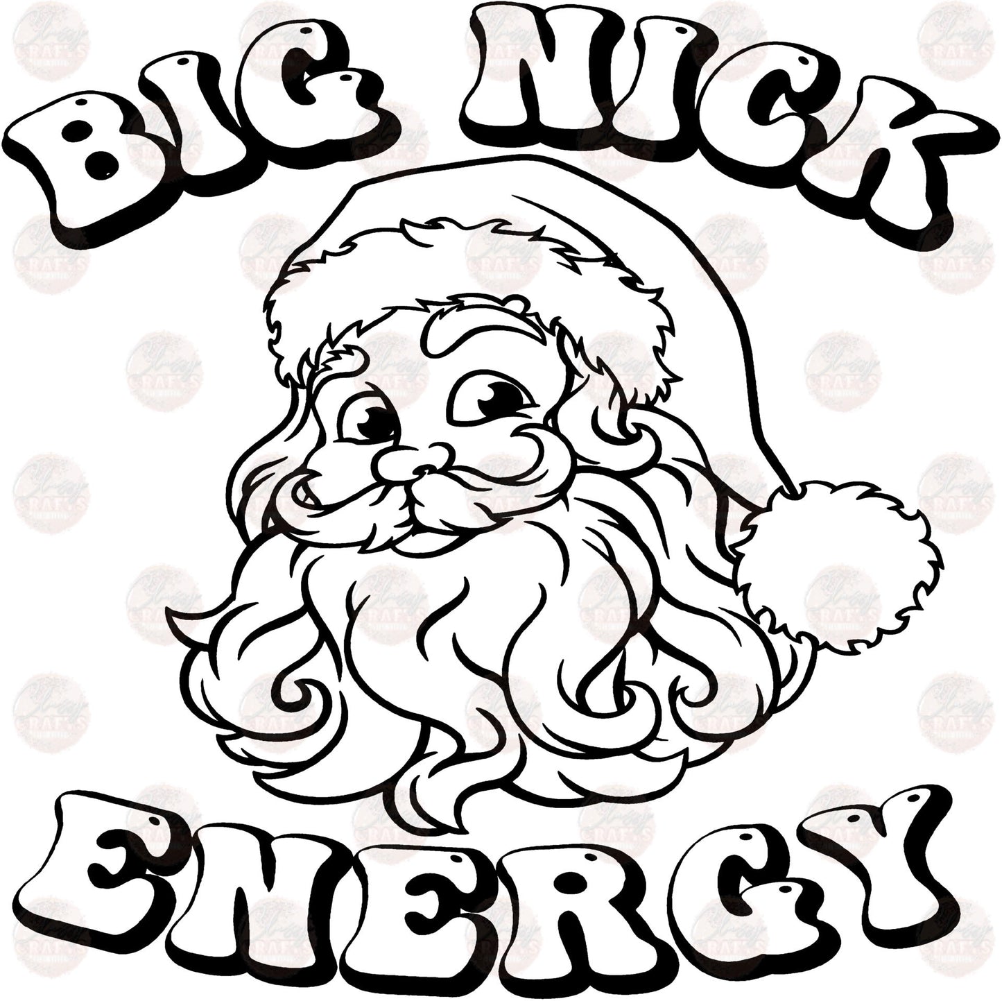 Big Nick Energy Black Transfer