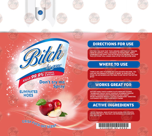 Bitch Be Gone Tumbler Wrap
