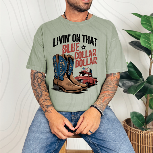 Boots Livin On That Blue Collar Dollar Transfer