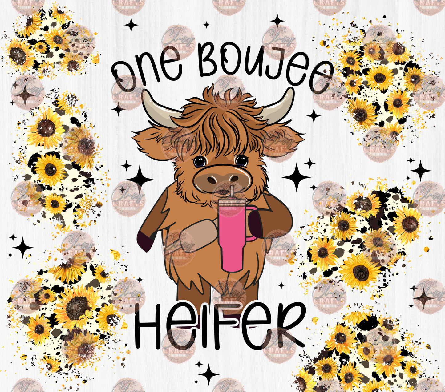 Boujee Heifer Sunflower Tumbler Wrap fer