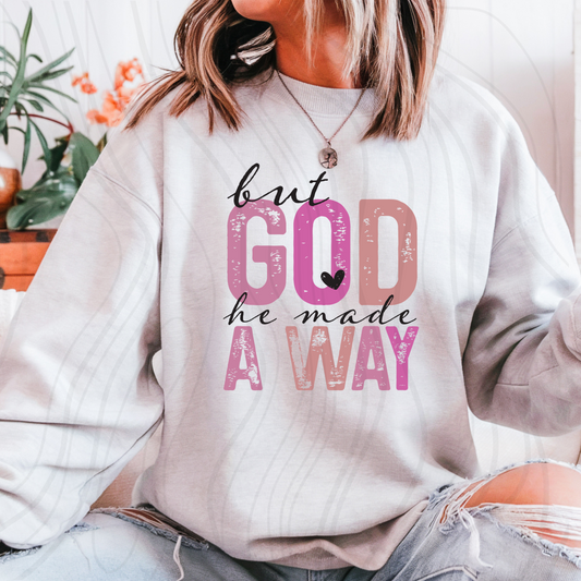 But God Made A Way Transfer