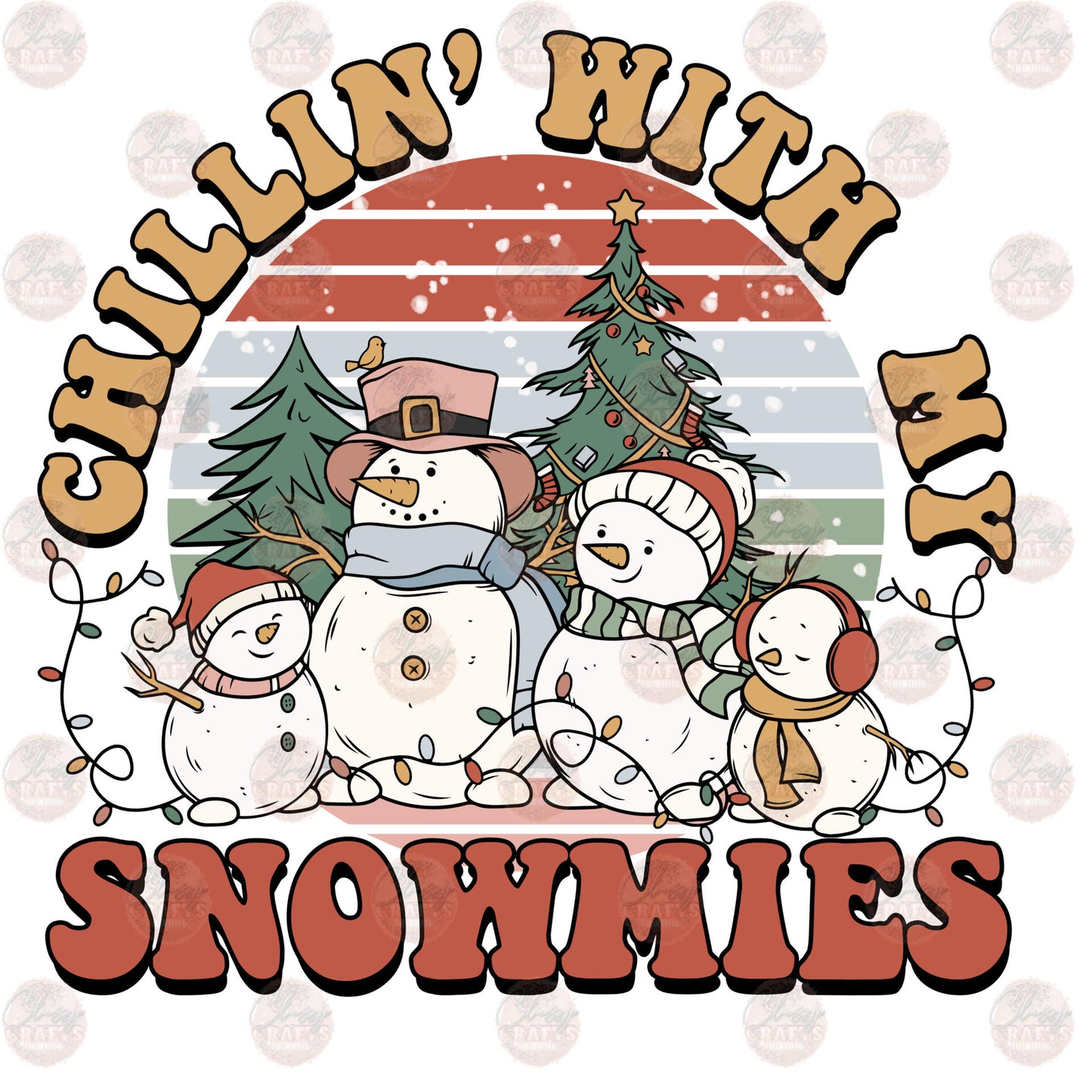 Chillin' With My Snowmies Transfer